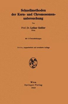 Paperback Schnellmethoden Der Kern- Und Chromosomenuntersuchung [German] Book