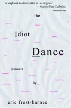 Paperback The Idiot Dance Book