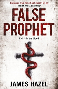 False Prophet - Book #3 of the Charlie Priest