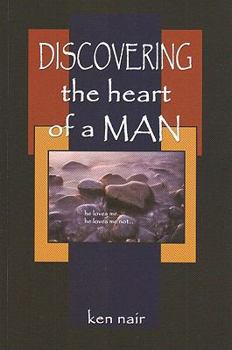 Paperback Discovering the Heart of a Man Book
