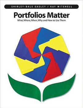 Paperback Portfolios Matter: What, Where, When, Why and How to Use Them Book