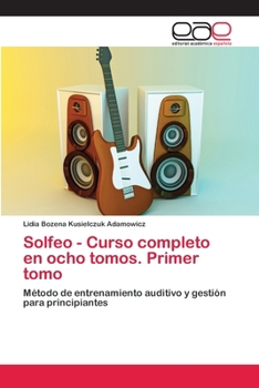 Paperback Solfeo - Curso completo en ocho tomos. Primer tomo [Spanish] Book