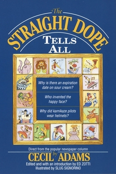 Straight Dope Tells All - Book  of the Straight Dope