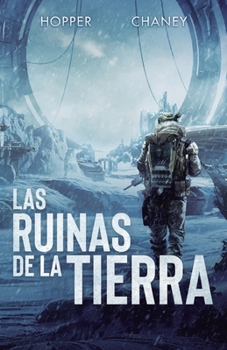 Paperback Las ruinas de la Tierra [Spanish] Book