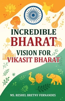Paperback Incredible Bharat Vision for Vikasit Bharat Book