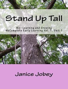 Paperback Stand Up Tall: Me--Learning and Growing Book