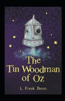 Paperback The Tin Woodman of Oz Annotated Book