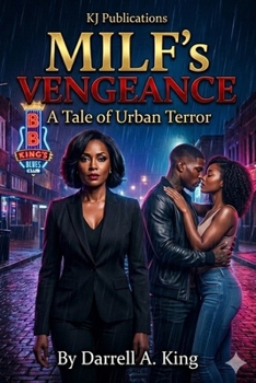 MILF's Vengeance: A Tale of Urban Terror