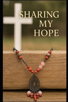 Paperback Sharing My Hope Book