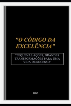 Paperback "O Código Da Excelência" [Portuguese] Book