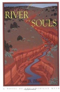 Hardcover River of Souls: A Novel of the American Myth Book