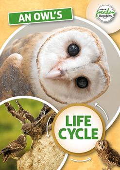 Paperback An Owl's Life Cycle Book