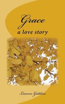 Paperback Grace: A Love Story Book