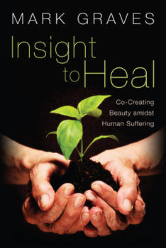 Hardcover Insight to Heal Book