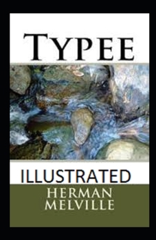 Paperback Typee Illustrated Book