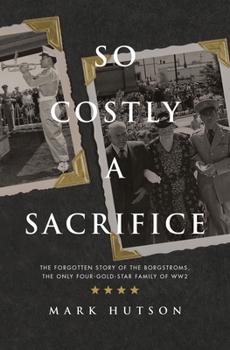 Paperback So Costly a Sacrifice Book