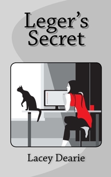 Leger's Secret - Book #9 of the Leger - Cat Sleuth