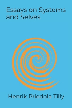 Paperback Essays on Systems and Selves Book