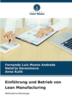 Paperback Einführung und Betrieb von Lean Manufacturing [German] Book