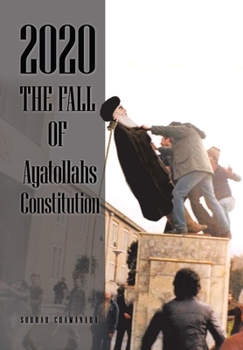 Hardcover 2020 the Fall of Ayatollahs Constitution Book