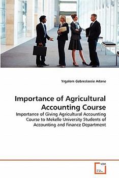 Paperback Importance of Agricultural Accounting Course Book
