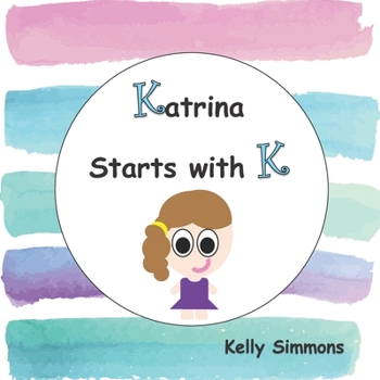 Paperback Katrina Starts with K Book