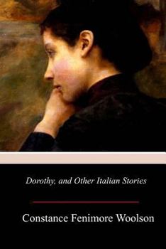 Paperback Dorothy, and Other Italian Stories Book