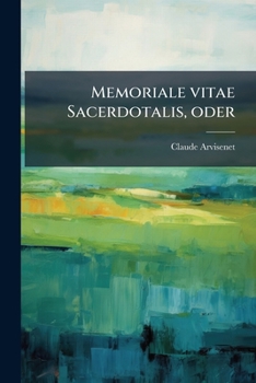 Paperback Memoriale vitae Sacerdotalis, oder [German] Book