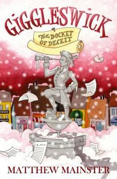 Paperback Giggleswick: The Docket of Deceit Book