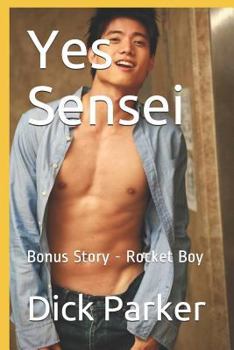 Paperback Yes Sensei: Bonus Story - Rocket Boy Book