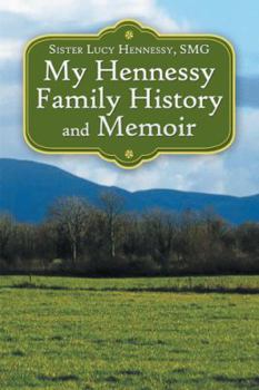 Paperback My Hennessy Family History and Memoir Book