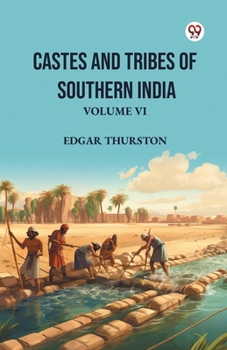 Paperback Castes and Tribes of Southern India Volume VI Book