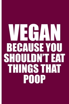 Vegan Journal Notebook Planner: Blank Memo Notes. Pocket Sketchbook Logbook Diary; Funny Notepad Gag Gift: Novelty Prank Gifts for Coworkers, Women, ... Drawing Logging Writing Journaling Planning