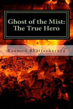Paperback Ghost of the Mist II: The True Hero Book