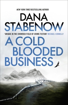 A Cold-Blooded Business - Book #4 of the Kate Shugak