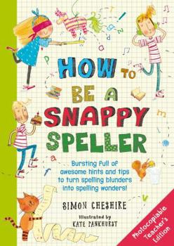 Paperback How to Be a Snappy Speller Book