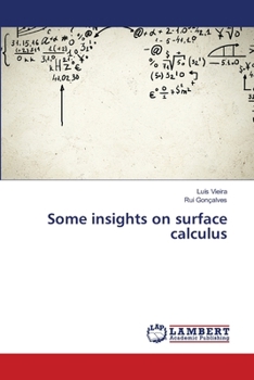 Some insights on surface calculus
