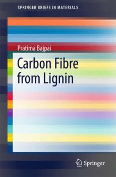 Paperback Carbon Fibre from Lignin Book