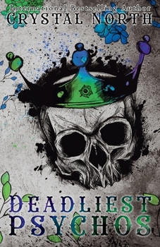 Deadliest Psychos (The Asylum) - Book #2 of the Asylum
