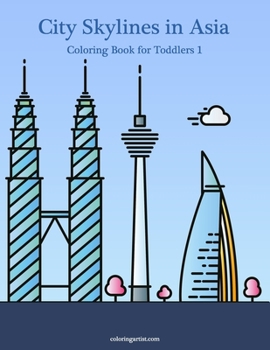 Paperback City Skylines in Asia Coloring Book for Toddlers 1 Book