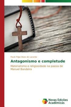 Paperback Antagonismo e completude [Portuguese] Book