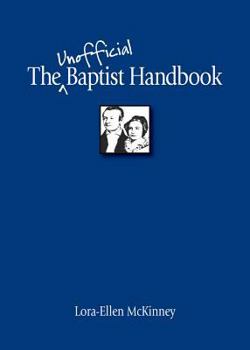 Paperback The Unofficial Baptist Handbook Book