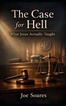 Paperback The Case for Hell: The Case for Hell Book