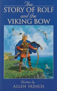 Paperback Story of Rolf & the Viking Bow Book