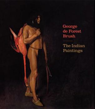 Hardcover George de Forest Brush: The Indian Paintings Book