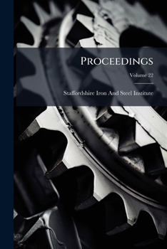 Proceedings, Volume 22