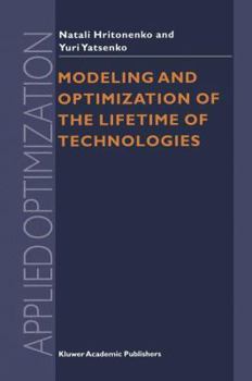 Paperback Modeling and Optimization of the Lifetime of Technologies Book