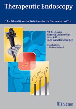 Plastic Comb Therapeutic Endoscopy: Color Atlas of Operative Techniques for the Gastrointestinal Tract Book