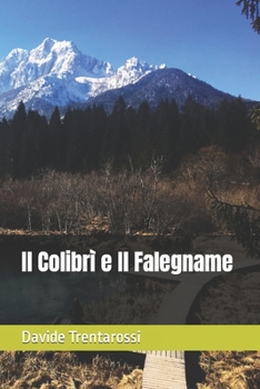 Paperback Il Colibrì e Il Falegname [Italian] Book