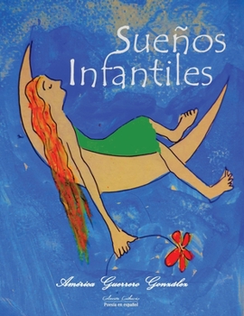 Paperback Sueños Infantiles [Spanish] Book